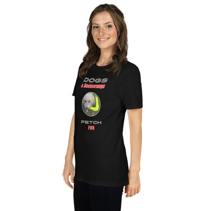 Dogs & Boomerangs Fetch Fun Short-Sleeve Unisex T-Shirt